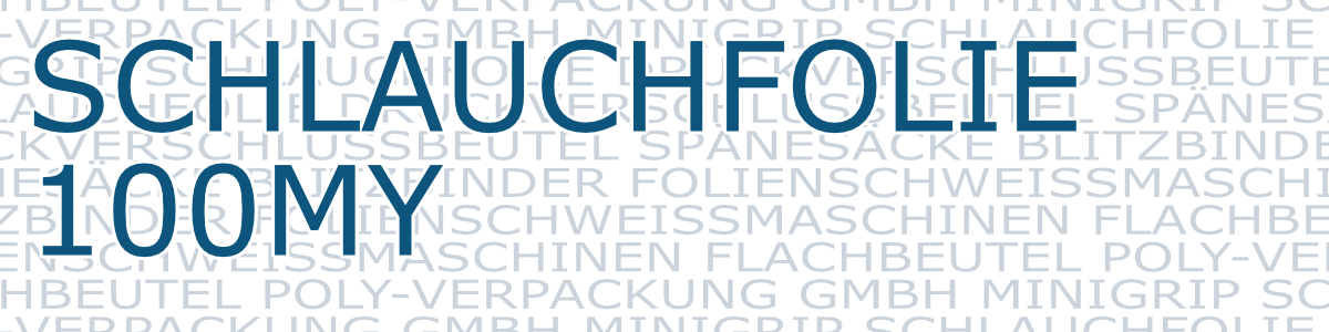 schlauchfolie-100my